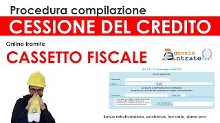 Procedura cessione del credito Cassetto Fiscale Agenzia Entrate bonus ristrutturazione ecobonus [upl. by Atok]