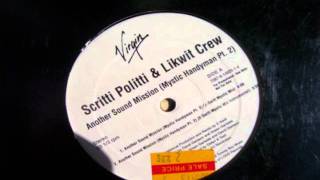 Scritti Politti amp Likwit Crew  Another Sound Mission Mystic Handyman Pt2 ESwift Mystic Mix [upl. by Arbua]