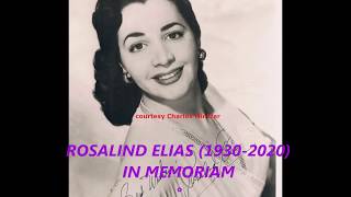 ROSALIND ELIAS 19302020 in memoriam quotThe Vagabond King [upl. by Alansen]