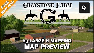 First US Map  GrayStone Farm by Large H Mapping  Farming Simulator 22 [upl. by Beaston487]