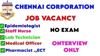 🔴🔴🔴CHENNAI CORPORATION JOB VACANCY 2024 no exam  only interview  apply post or directInfodg [upl. by Lody]