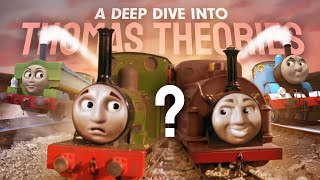 A Deep Dive Into Thomas Theories [upl. by Ylek704]