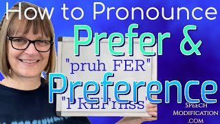 How to Pronounce Prefer and Preference [upl. by Deirdra459]