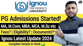 Ignou PG Admission 2024  Full Details  Ignou Admission 2024 January  Ignou Admission Process [upl. by Terry]