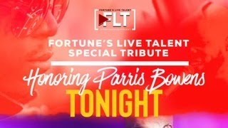 Tonight Fortunes Live Talent Honors Parris Bowens 8pm est [upl. by Lemyt464]