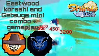 Eastwood korashi  Getsuga mini combo and gameplay  Shindo life PvP [upl. by Ahsinik]