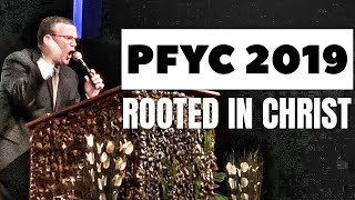 PFYC Pentecostal Fire Youth Conference 2019 Bro Devin Birdsong Rooted In Christ Preaching [upl. by Ellehcen37]