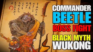 Black Myth Wukong  Commander Beetle Boss Fight  Walkthrough Part 52 [upl. by Nagel]