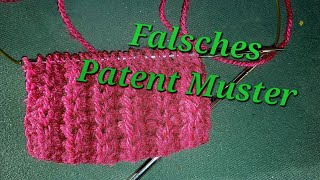 Falsches Patent Muster stricken ohne linke Maschen perfekt für Schal Anfängertauglich [upl. by Sergio50]