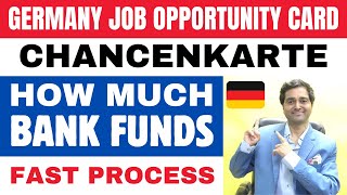 How Much Bank Funds Required for Germany Opportunity Card  Chancenkarte  New Immigration Law  DE [upl. by Tengler]