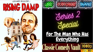 Rising Damp Series 2 Special For The Man Who Has EverythingHD [upl. by Sixla415]