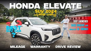 HONDA ELEVATE SUV MALAYALAM  ഏറ്റവും പുതിയ HONDA ELEVATE SUV എത്തിയിരിക്കുന്നു  DRIVE REVIEW [upl. by Ynaffital]