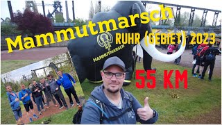 Mammutmarsch Ruhr 2023  55 Kilometer  Little Mammut Duisburg 🦣  Extremwandern  Ruhrgebiet [upl. by Htezil]