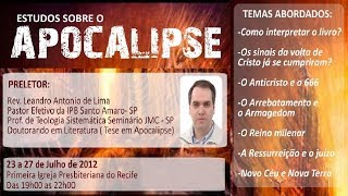 Estudos sobre o livro de APOCALIPSE  Parte 1 [upl. by Suhploda]