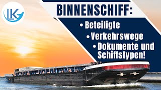 Alles zum Binnenschiff [upl. by Xavler]