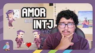 INTJ en el amor [upl. by Soble36]