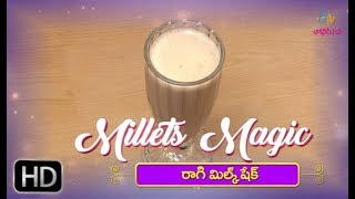 Ragi Milkshake  Milets Magic  15th April 2019  ETV Abhiruchi [upl. by Germann259]