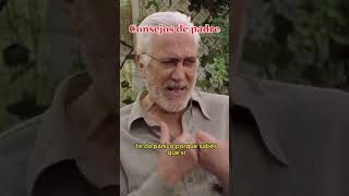 El mejor consejo posible de un padre [upl. by Mireielle]