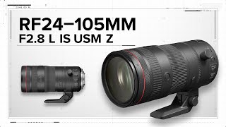 Introducing the Canon RF24105mm F28 L IS USM Z Lens with Rudy Winston [upl. by Plotkin]