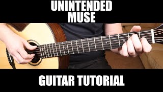 Unintended  Muse  Fingerstyle Guitar Lesson  Tab [upl. by Aneehc]