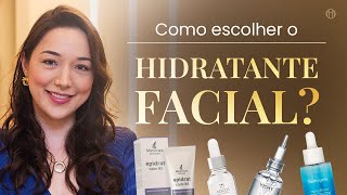 HIDRATANTE FACIAL  Qual o melhor para cada tipo de pele [upl. by Dj]