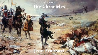 The Chronicles – Jean Froissart – Canonball 42 [upl. by Seroled]