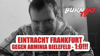 EINTRACHT FRANKFURT ARMINIA BIELEFELD DFB POKAL SPIELANALYSE  BURNART TV 404 [upl. by Rosalie704]