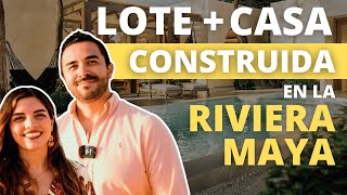 Combos de Lote  Casa Construida  Lotes Residenciales en Playa del Carmen y Tulum [upl. by Roosevelt793]