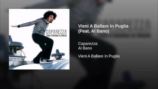 Caparezza Vieni A Ballare In Puglia Feat Al Bano [upl. by Rosalynd]