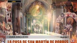 La Casa de San Martín de Porres [upl. by Llerihs347]