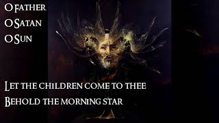 Behemoth  O Father O Satan O Sun lyric video [upl. by Yaya166]