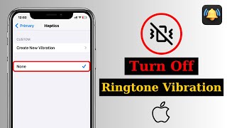 How Turn Off Ringtone Vibration on iPhone Calls  Ringtone Vibration Off Vibration Free Calls [upl. by Almap]