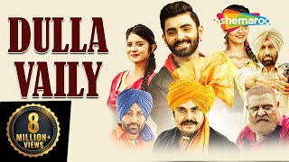 Dulla Vailly  Yograj Singh  Guggu Gill  Full HD  Latest Punjabi Movies 2019  New Punjabi Movie [upl. by Gamber]