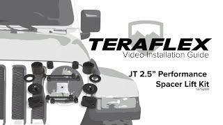 JT 25quot Performance Spacer Lift Kit Install  TeraFlex [upl. by Innus]