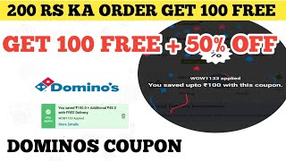 200 rs ka order get 100 free  dominos coupon code today  code [upl. by Novihs]