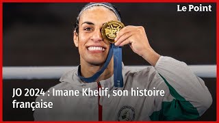 JO 2024  Imane Khelif son histoire française [upl. by Kalk]