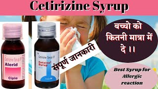 Cetirizine syrup ip  Cetirizine syrup ip alerid  Cetirizine syrup side effects  Uses amp Dosage [upl. by Aekal]