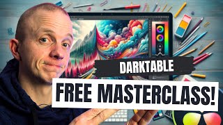 Darktable 46 Beginnerss Guide Mastering Photo Editing for Beginners 📸 [upl. by Britney]