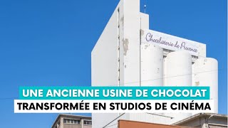 À Marseille une ancienne usine de chocolat transformée en studios de cinéma [upl. by Kloster]