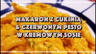 🍝Makaron z cukinią czerwonym pesto w kremowym sosie  BEZ MIĘSA  OBIAD W 20 MINUT [upl. by Acirtal463]