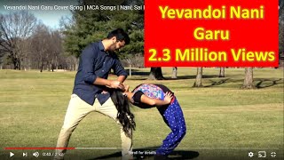 Yevandoi Nani Garu Cover Song  MCA Songs  Nani Sai Pallavi  DSP  Dil Raju  Vijay  Ashu [upl. by Aleahcim]