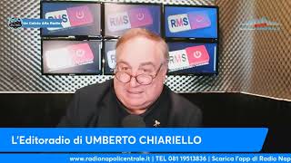 LEDITORIALE DI UMBERTO CHIARIELLO 183 [upl. by Yenahs]