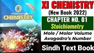 Mole amp Avogadros Number  CH1 Stoichiometry  XI Chem New Book [upl. by Hadeehuat]