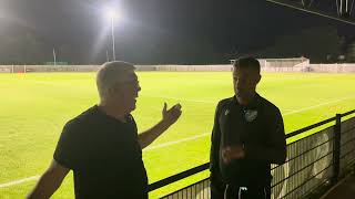 Post Match interview with Ian Selley after our Harvey Hill Cup win tonight against Corinthian Casual [upl. by Iblok945]