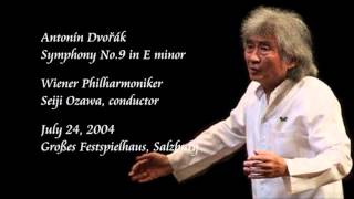 Dvořák Symphony No9 in E minor  Ozawa  Wiener Philharmoniker [upl. by Ainniz]