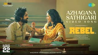 Azhagana Sathigari  Video Song  Rebel  GV Prakash Kumar Mamitha Baiju  Velmurugan  Nikesh RS [upl. by Powell]