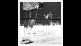 GEazy  The Day It All Changed Prod by Kane Beatz [upl. by Mira]