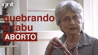 Legalização do aborto  Quebrando o Tabu [upl. by Ynhoj]