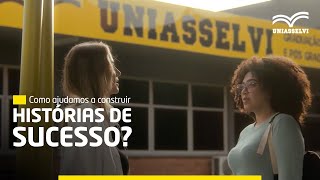 UNIASSELVI Construindo com você a sua melhor história [upl. by Elset709]