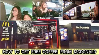 HOW TO GET FREE COFFEE AT MCDONALD [upl. by Akoyn]